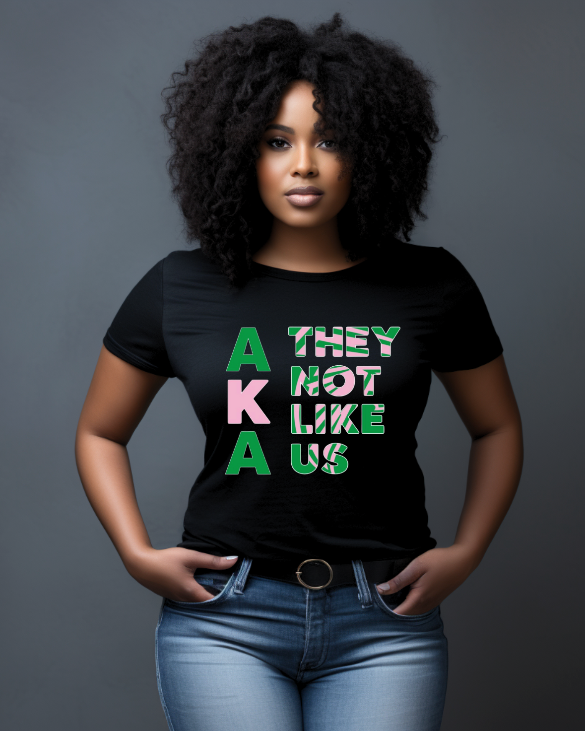 They Not Like Us | AKA Pink and Green Sorority